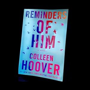 Reminders Of Him by Colleen Hoover